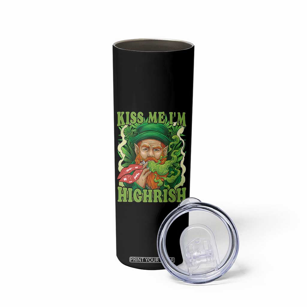 Funny St Patrick's Day Cannabis Weed Skinny Tumbler Kiss Me I'm Highrish Leprechaun TS11 Print Your Wear