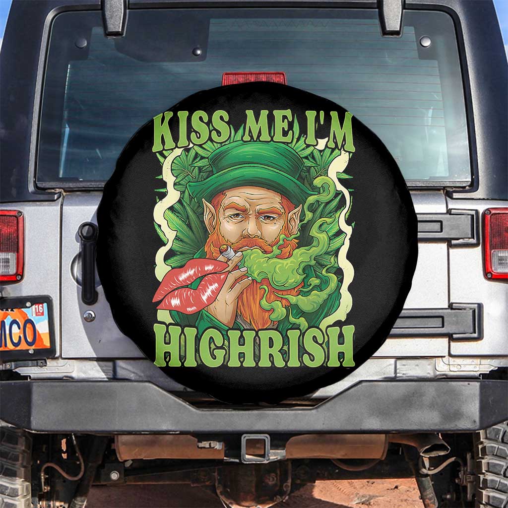 Funny St Patrick's Day Cannabis Weed Spare Tire Cover Kiss Me I'm Highrish Leprechaun TS11 No hole Black Print Your Wear