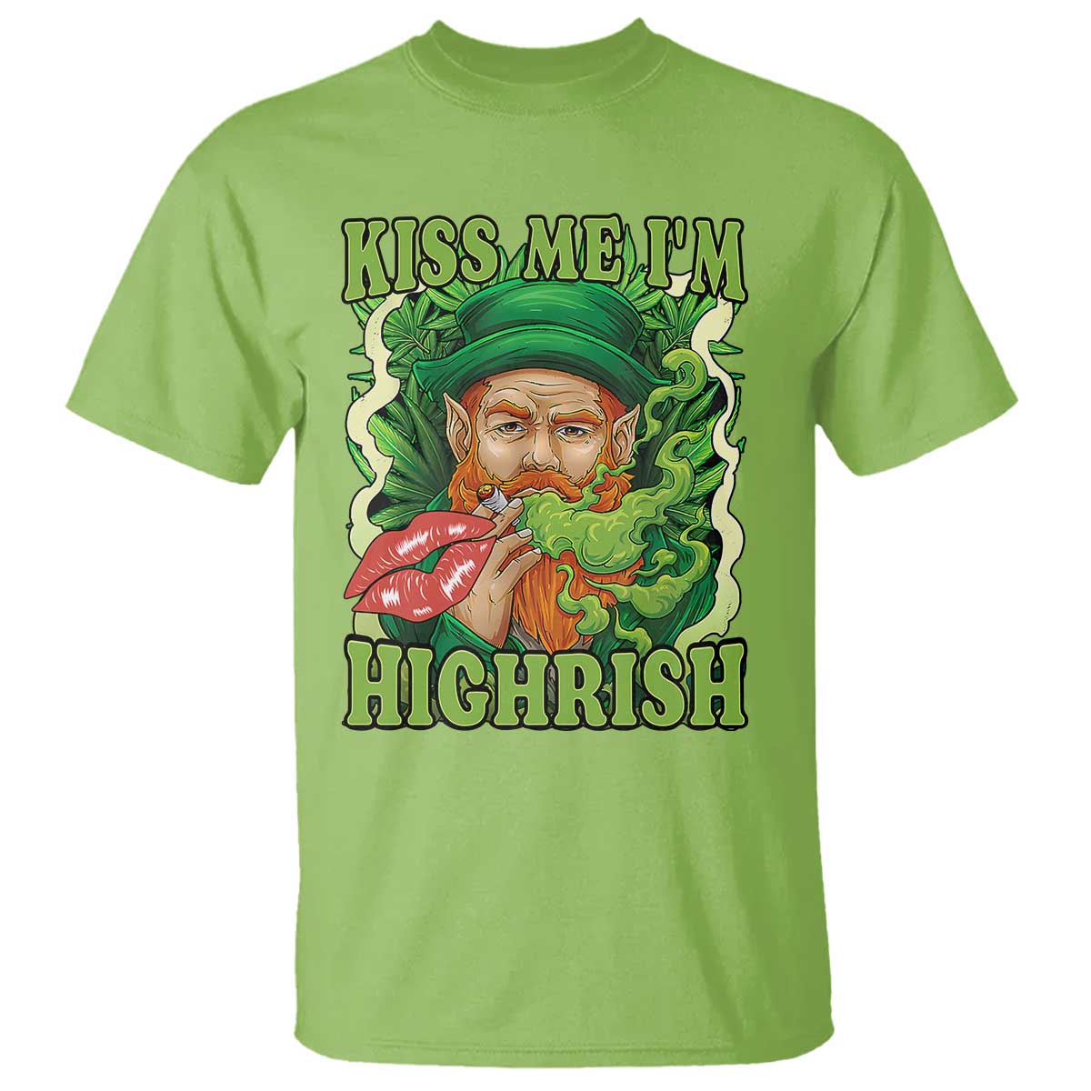 Funny St Patrick's Day Cannabis Weed T Shirt Kiss Me I'm Highrish Leprechaun TS11 Lime Print Your Wear