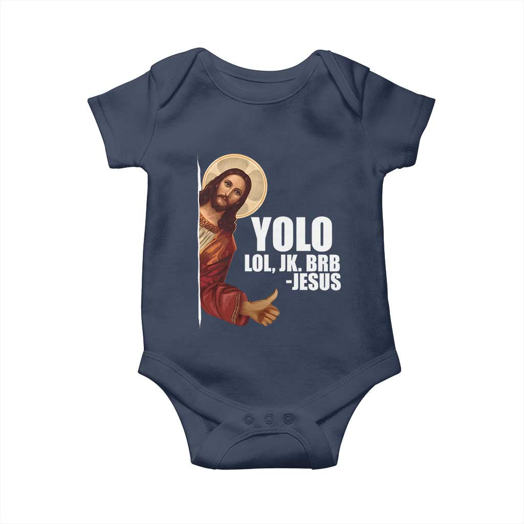 Funny Resurrection Christians Easter Day Baby Onesie YOLO LOL JK BRB Jesus TS11 Navy Print Your Wear