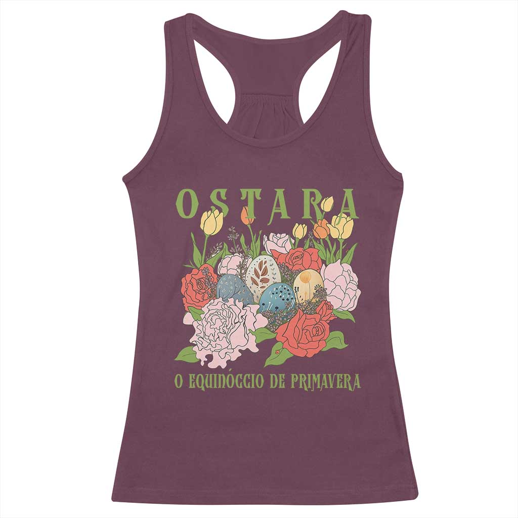 Ostara Eostre Easter Day Racerback Tank Top O Equinoccio De Primavera Eggs Flowers TS11 Maroon Print Your Wear