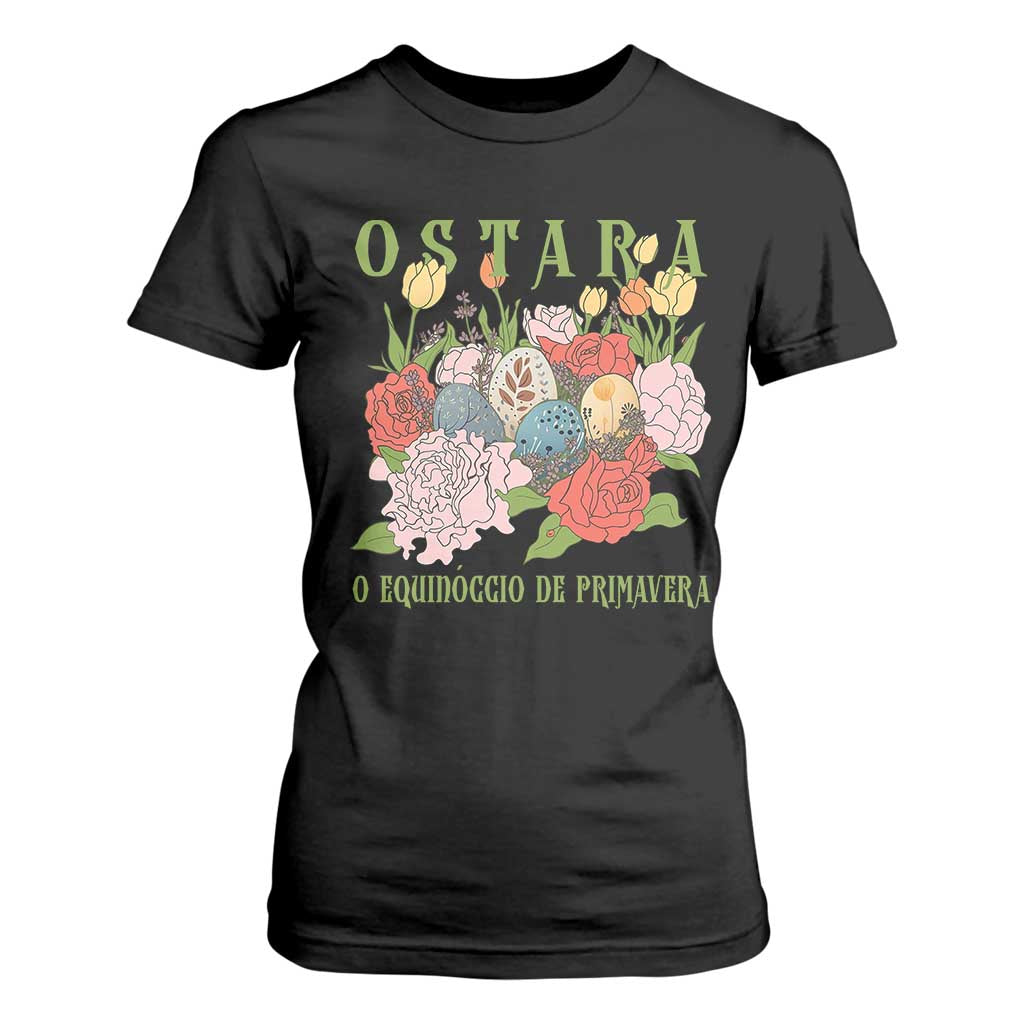 Ostara Eostre Easter Day T Shirt For Women O Equinoccio De Primavera Eggs Flowers TS11 Black Print Your Wear