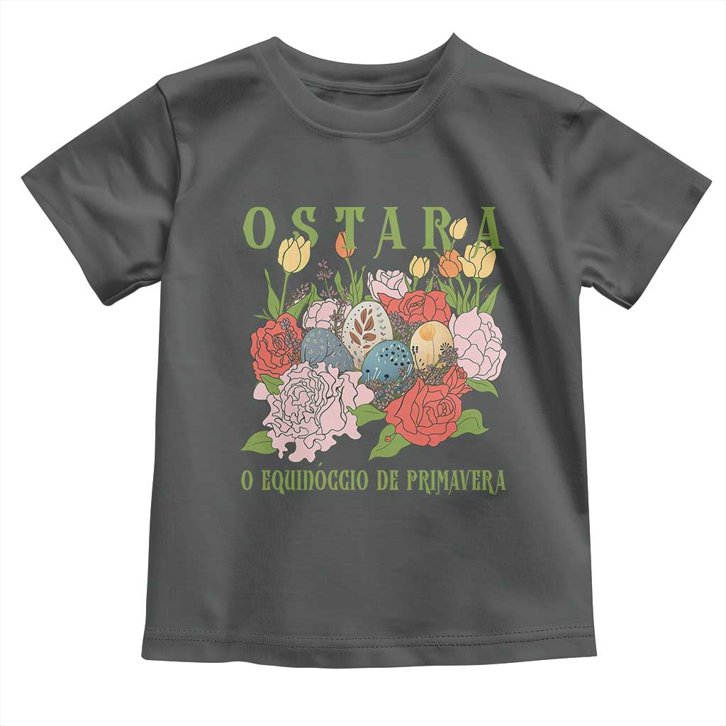 Ostara Eostre Easter Day Toddler T Shirt O Equinoccio De Primavera Eggs Flowers TS11 Dark Heather Print Your Wear