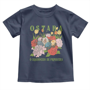 Ostara Eostre Easter Day Toddler T Shirt O Equinoccio De Primavera Eggs Flowers TS11 Navy Print Your Wear
