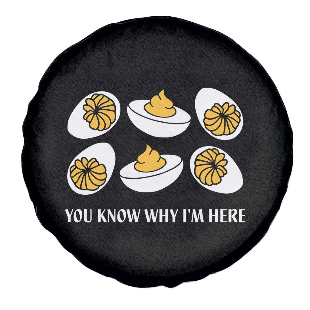 Funny Easter Day Thanksgiving Deviled Egg Spare Tire Cover You Know Why I'm Here TS11 Print Your Wear