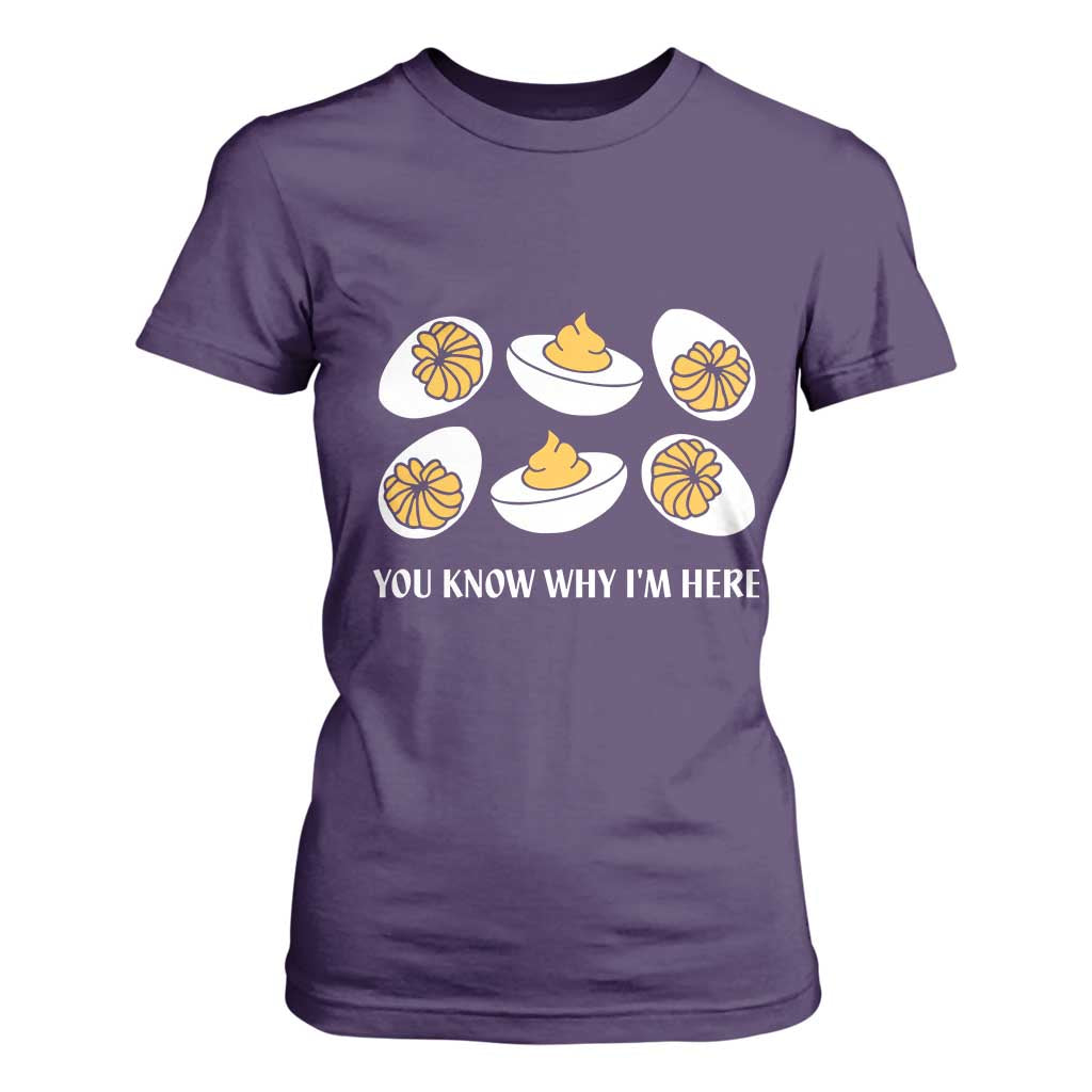 Funny Easter Day Thanksgiving Deviled Egg T Shirt For Women You Know Why I'm Here TS11 Purple Print Your Wear