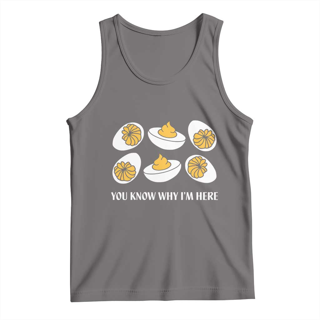 Funny Easter Day Thanksgiving Deviled Egg Tank Top You Know Why I'm Here TS11 Deep Heather Print Your Wear