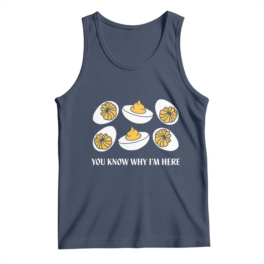 Funny Easter Day Thanksgiving Deviled Egg Tank Top You Know Why I'm Here TS11 Navy Print Your Wear