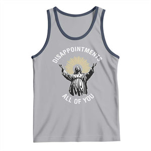 Funny Jesus Christian Religious Faith Disappointments All Of You Tank Top TS11 Athletic Heather Navy Print Your Wear