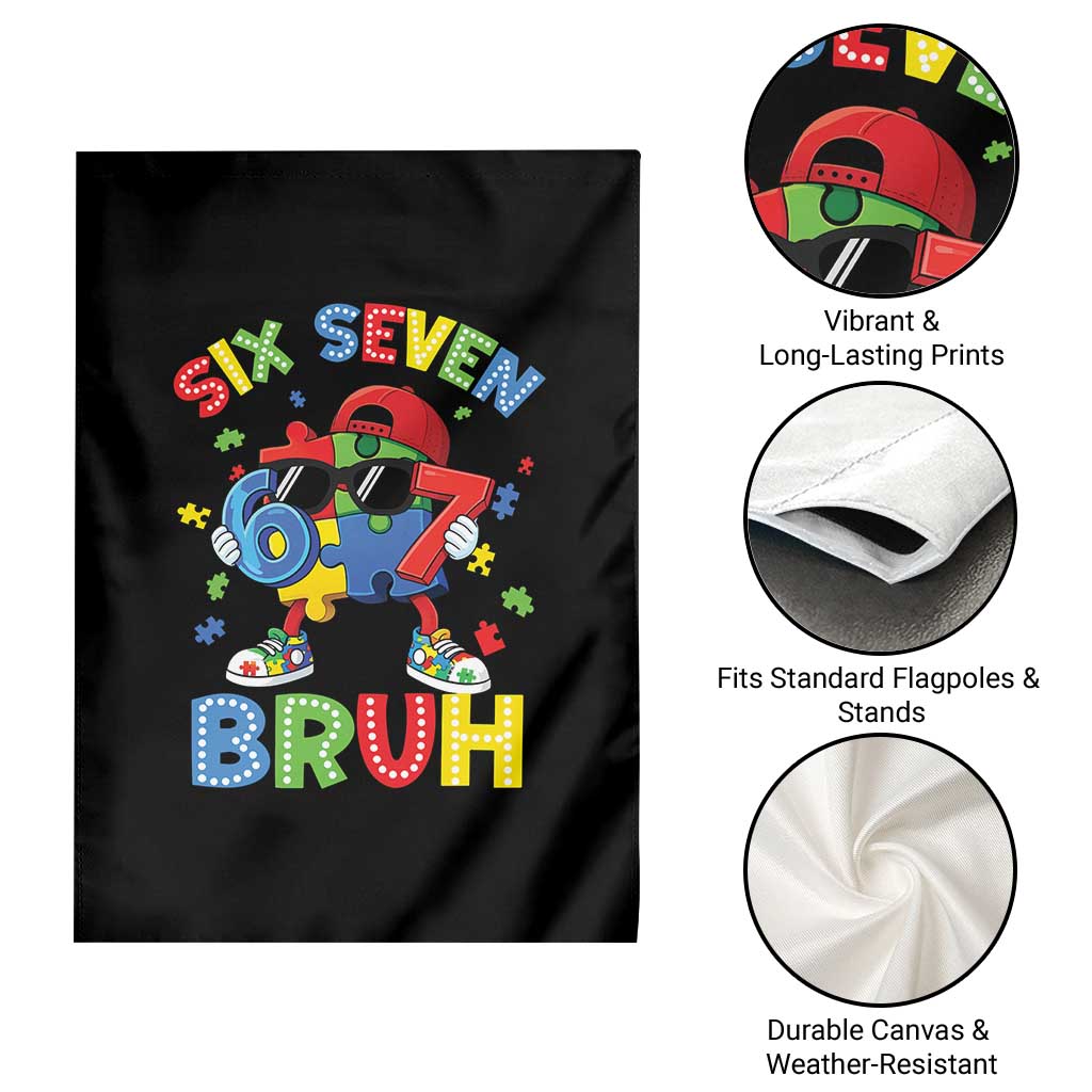 67 Autism Awareness Garden Flag Funny Six Seven Bruh Autistic Puzzle Kids Boys TS11 Print Your Wear
