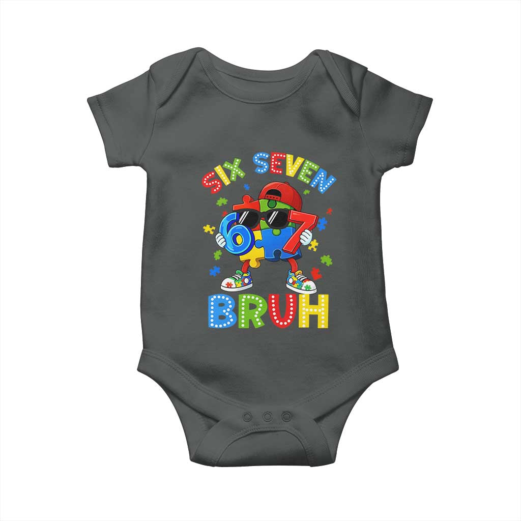 67 Autism Awareness Baby Onesie Funny Six Seven Bruh Autistic Puzzle Kids Boys TS11 Dark Heather Print Your Wear