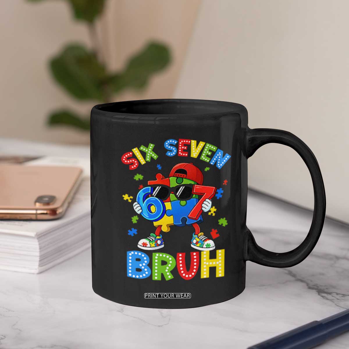 67 Autism Awareness Coffee Mug Funny Six Seven Bruh Autistic Puzzle Kids Boys TS11 Print Your Wear