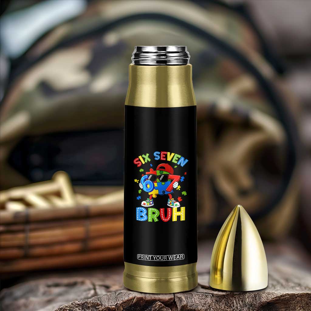 67 Autism Awareness Bullet Tumbler Funny Six Seven Bruh Autistic Puzzle Kids Boys TS11 Print Your Wear