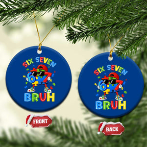 67 Autism Awareness Ceramic Ornament Funny Six Seven Bruh Autistic Puzzle Kids Boys TS11 1pc Blue Print Your Wear