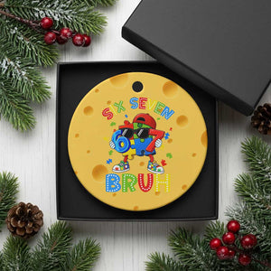 67 Autism Awareness Ceramic Ornament Funny Six Seven Bruh Autistic Puzzle Kids Boys TS11 1pc Yellow Cheese Print Your Wear