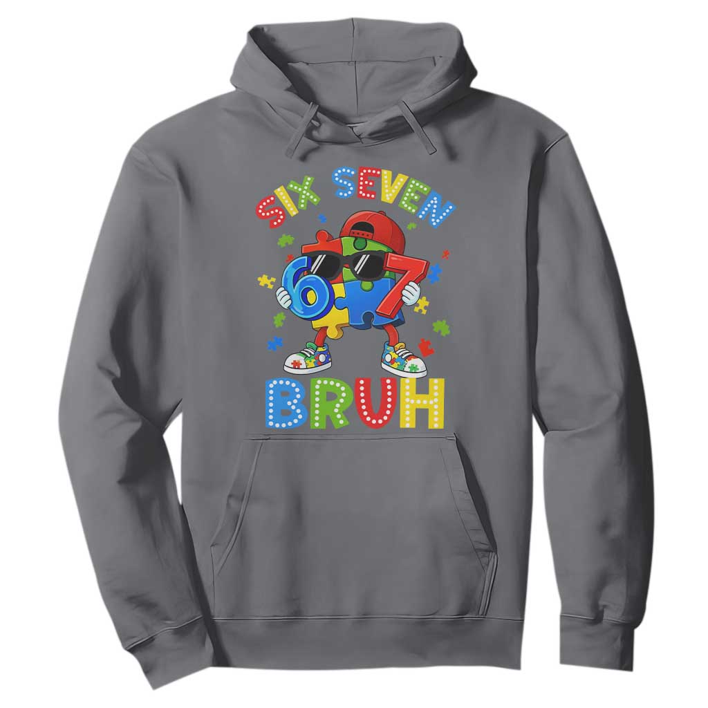 67 Autism Awareness Hoodie Funny Six Seven Bruh Autistic Puzzle Kids Boys TS11 Charcoal Print Your Wear