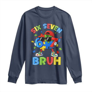 67 Autism Awareness Long Sleeve Shirt Funny Six Seven Bruh Autistic Puzzle Kids Boys TS11 Navy Print Your Wear