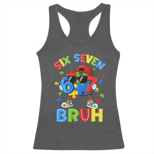 67 Autism Awareness Racerback Tank Top Funny Six Seven Bruh Autistic Puzzle Kids Boys TS11 Dark Heather Print Your Wear