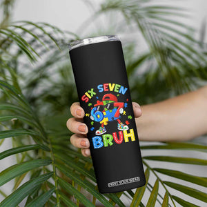 67 Autism Awareness Skinny Tumbler Funny Six Seven Bruh Autistic Puzzle Kids Boys TS11 Print Your Wear