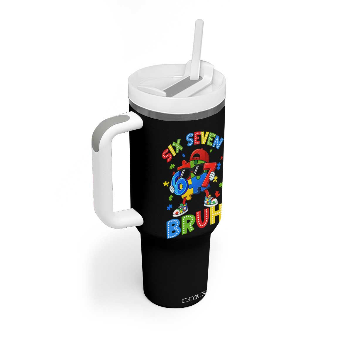 67 Autism Awareness Tumbler With Handle Funny Six Seven Bruh Autistic Puzzle Kids Boys TS11 Print Your Wear