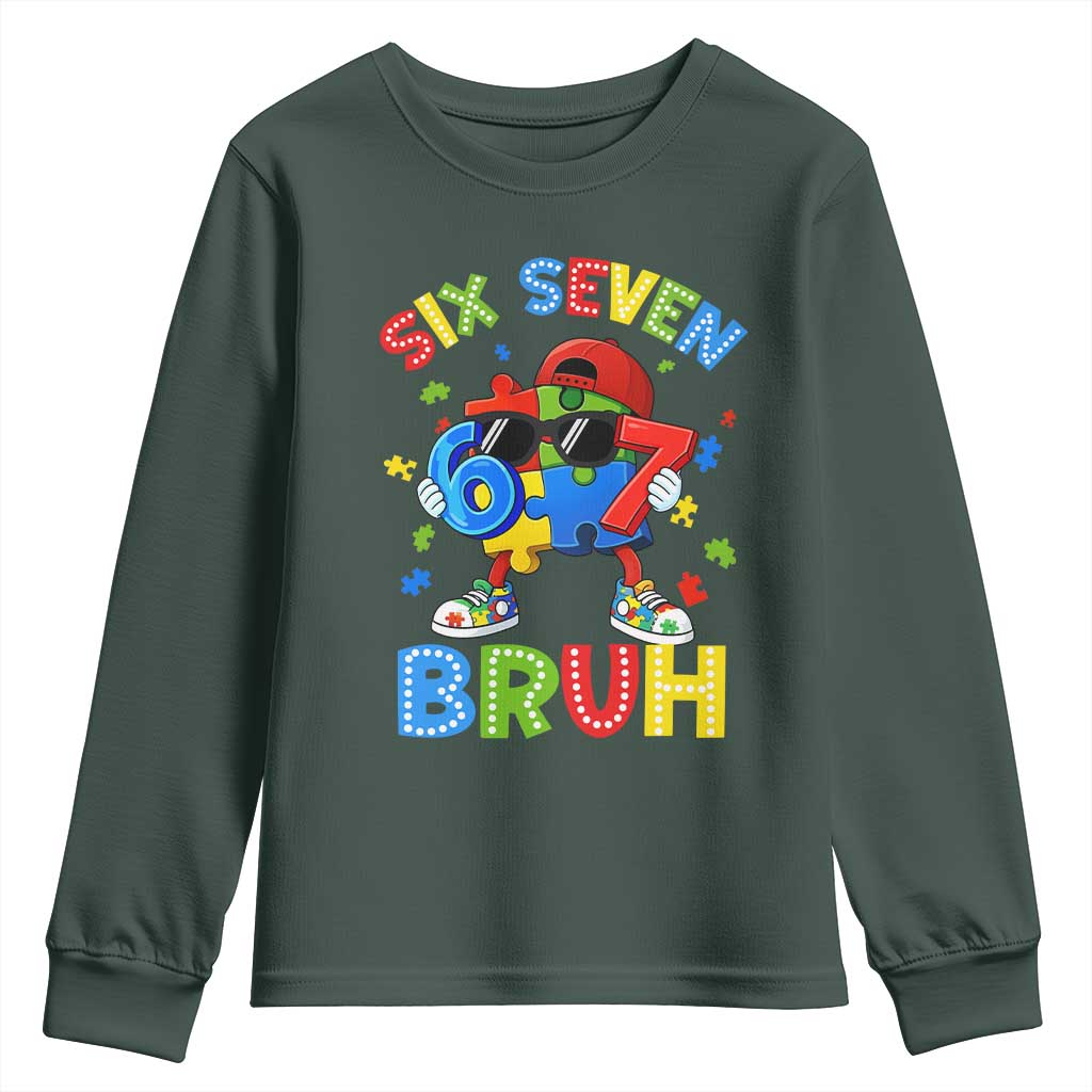 67 Autism Awareness Youth Sweatshirt Funny Six Seven Bruh Autistic Puzzle Kids Boys TS11 Dark Forest Green Print Your Wear