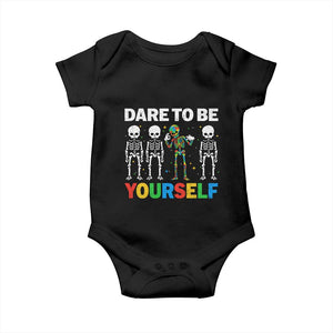 Autism Awareness 67 Baby Onesie Dare To Be Yourself Six Seven Autism Skeleton TS11 Black Print Your Wear
