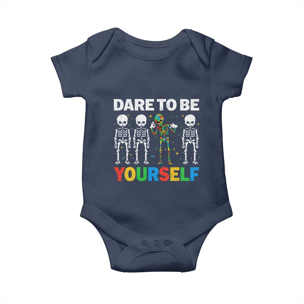 Autism Awareness 67 Baby Onesie Dare To Be Yourself Six Seven Autism Skeleton TS11 Navy Print Your Wear