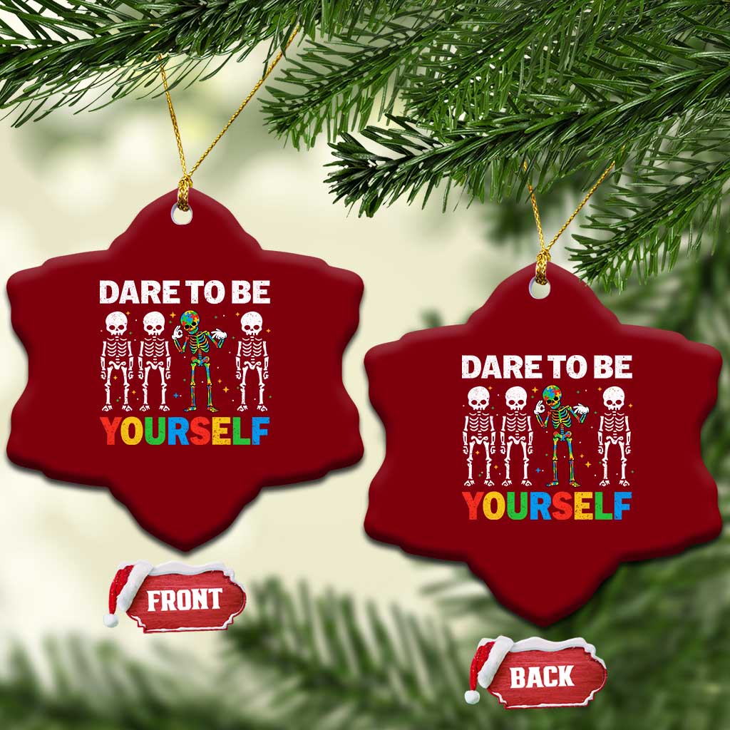 Autism Awareness 67 Ceramic Ornament Dare To Be Yourself Six Seven Autism Skeleton TS11 Print Your Wear