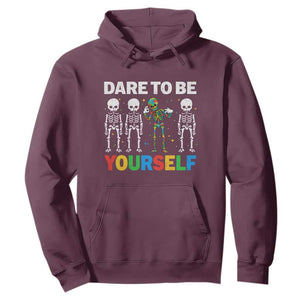 Autism Awareness 67 Hoodie Dare To Be Yourself Six Seven Autism Skeleton TS11 Maroon Print Your Wear