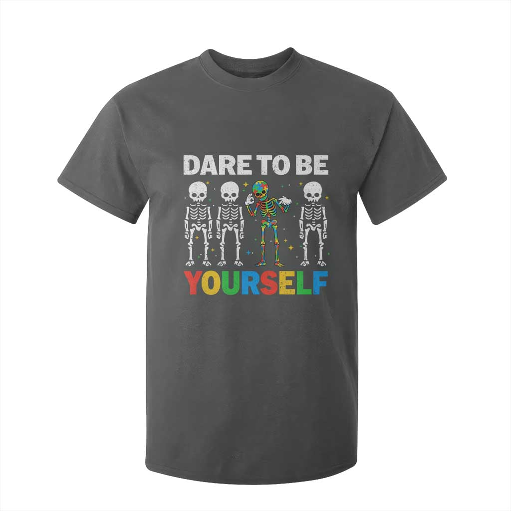 Autism Awareness 67 T Shirt For Kid Dare To Be Yourself Six Seven Autism Skeleton TS11 Dark Heather Print Your Wear