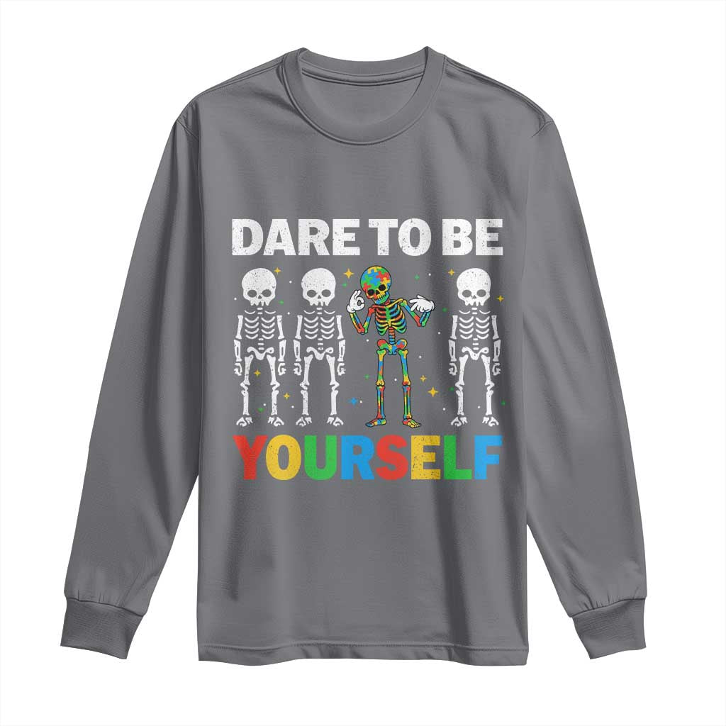 Autism Awareness 67 Long Sleeve Shirt Dare To Be Yourself Six Seven Autism Skeleton TS11 Charcoal Print Your Wear