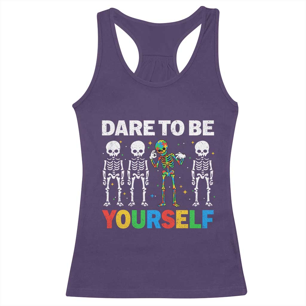 Autism Awareness 67 Racerback Tank Top Dare To Be Yourself Six Seven Autism Skeleton TS11 Purple Print Your Wear