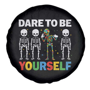 Autism Awareness 67 Spare Tire Cover Dare To Be Yourself Six Seven Autism Skeleton TS11 Print Your Wear