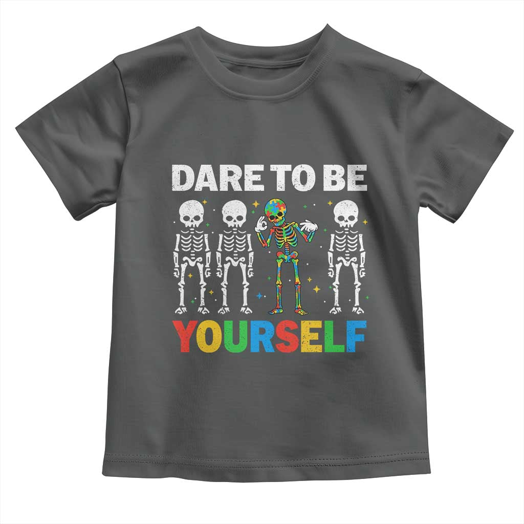 Autism Awareness 67 Toddler T Shirt Dare To Be Yourself Six Seven Autism Skeleton TS11 Dark Heather Print Your Wear