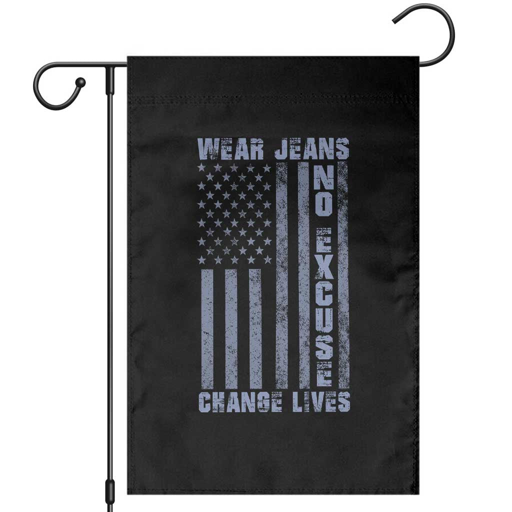 Denim Day Awareness Garden Flag Wear Jeans No Excuse Change Lives Vintage American Flag TS11 Black Print Your Wear