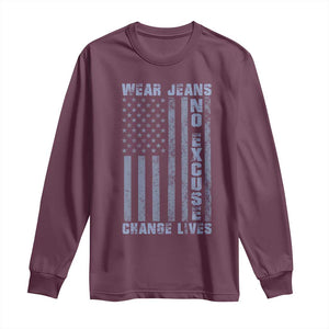 Denim Day Awareness Long Sleeve Shirt Wear Jeans No Excuse Change Lives Vintage American Flag TS11 Maroon Print Your Wear