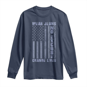 Denim Day Awareness Long Sleeve Shirt Wear Jeans No Excuse Change Lives Vintage American Flag TS11 Navy Print Your Wear