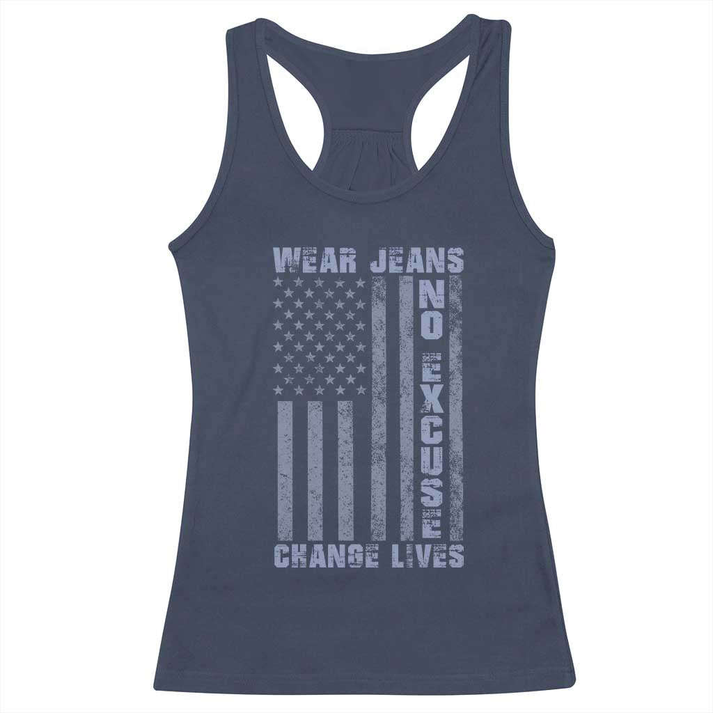 Denim Day Awareness Racerback Tank Top Wear Jeans No Excuse Change Lives Vintage American Flag TS11 Navy Print Your Wear