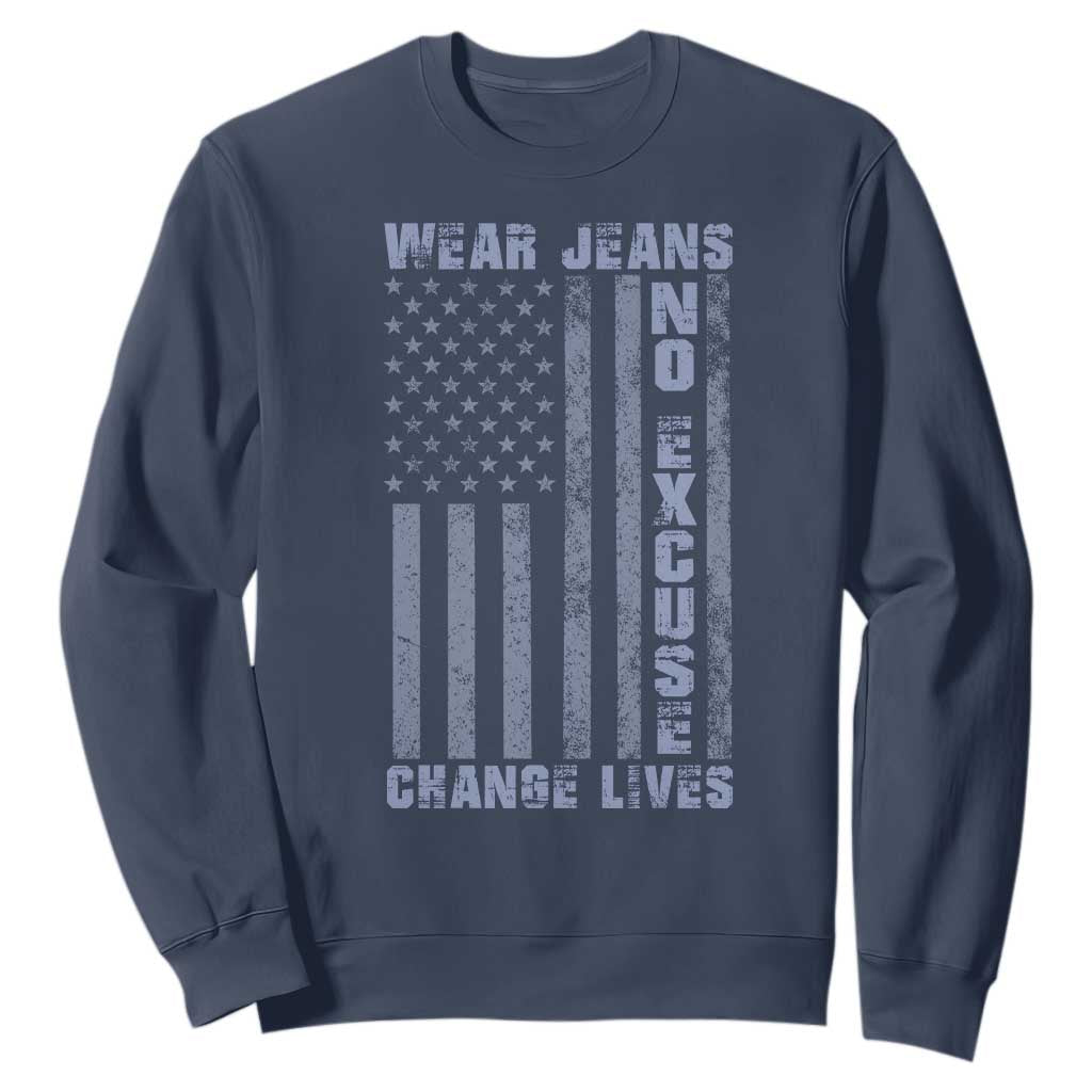 Denim Day Awareness Sweatshirt Wear Jeans No Excuse Change Lives Vintage American Flag TS11 Navy Print Your Wear