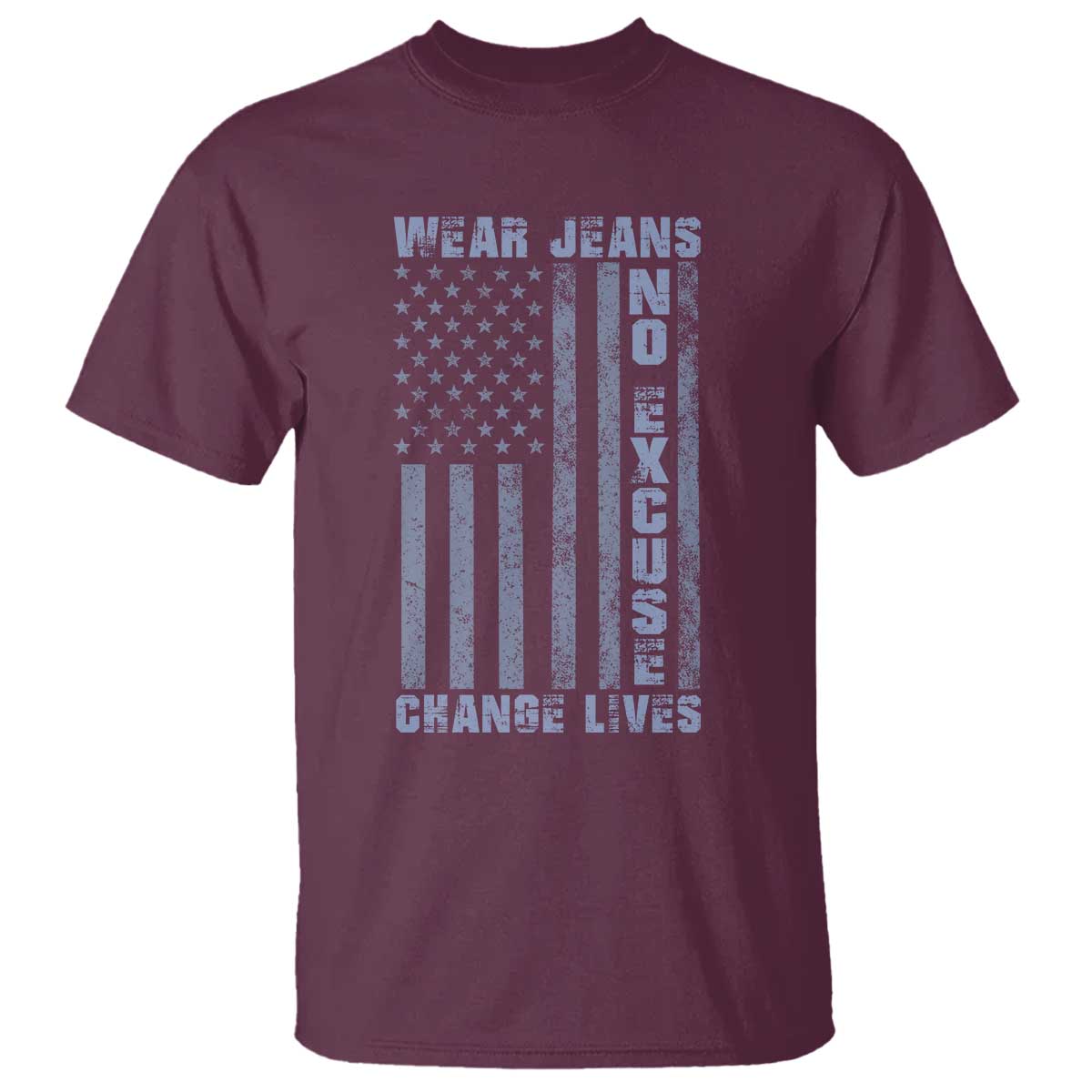 Denim Day Awareness T Shirt Wear Jeans No Excuse Change Lives Vintage American Flag TS11 Maroon Print Your Wear