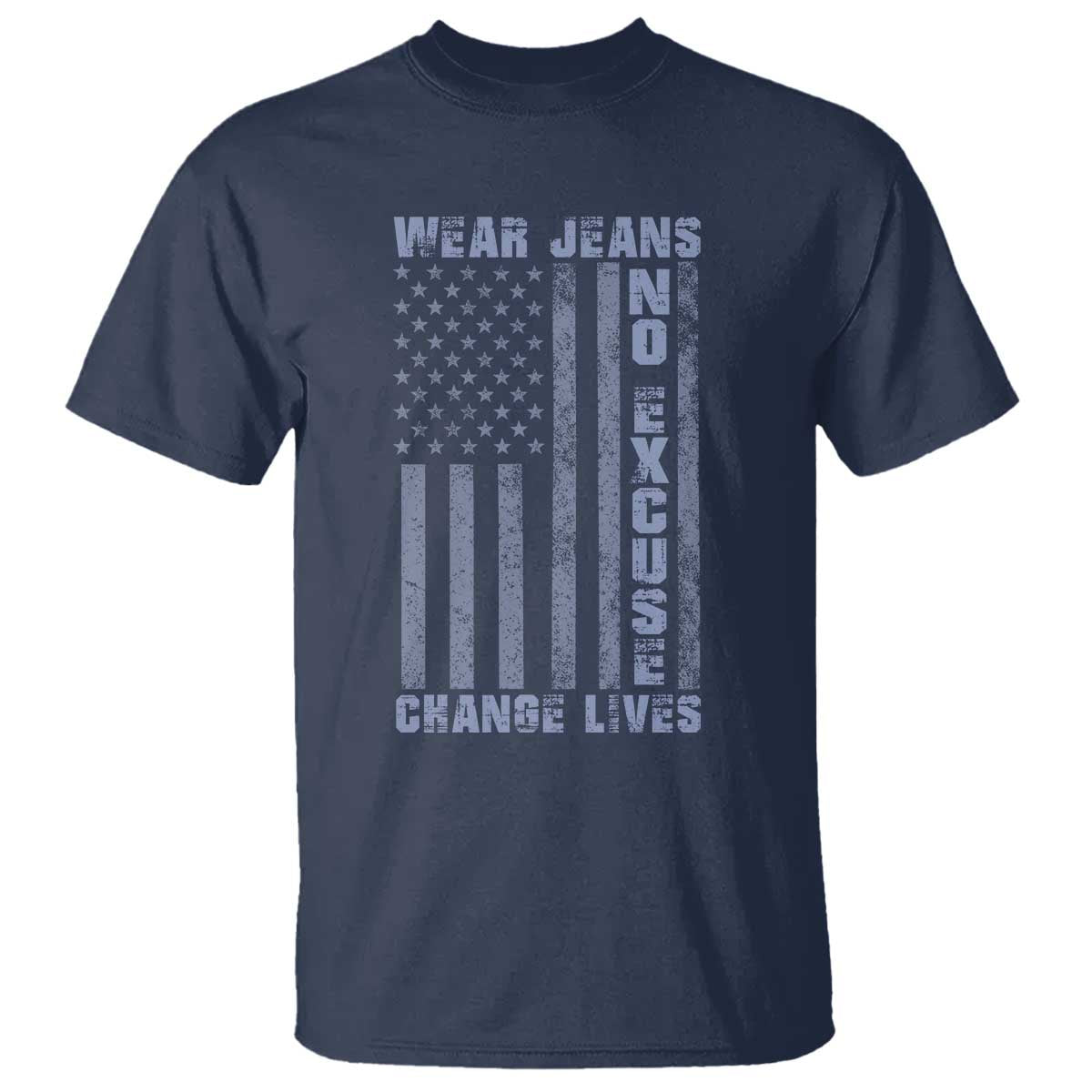 Denim Day Awareness T Shirt Wear Jeans No Excuse Change Lives Vintage American Flag TS11 Navy Print Your Wear