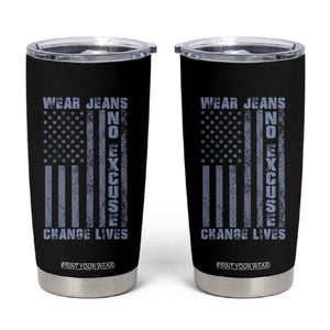 Denim Day Awareness Tumbler Cup Wear Jeans No Excuse Change Lives Vintage American Flag TS11 Black Print Your Wear