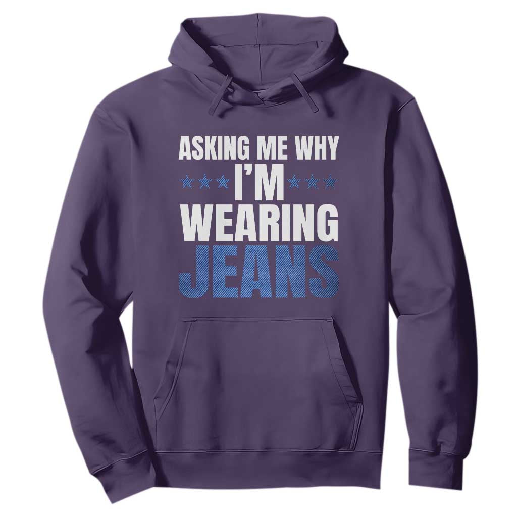 Denim Day Awareness Hoodie Asking Me Why I Am Wearing Jeans TS11 Purple Print Your Wear