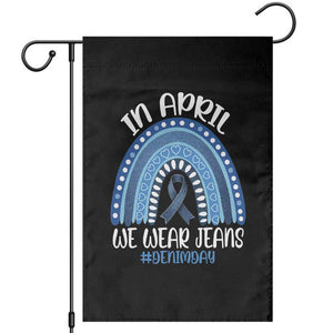 Denim Day Awareness Garden Flag In April We Wear Jeans Rainbow TS11 Black Print Your Wear