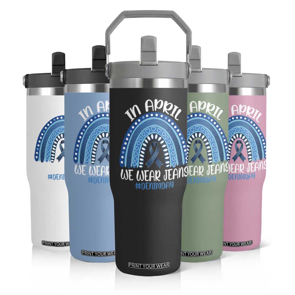Denim Day Awareness Flip Straw Tumbler In April We Wear Jeans Rainbow TS11 Print Your Wear