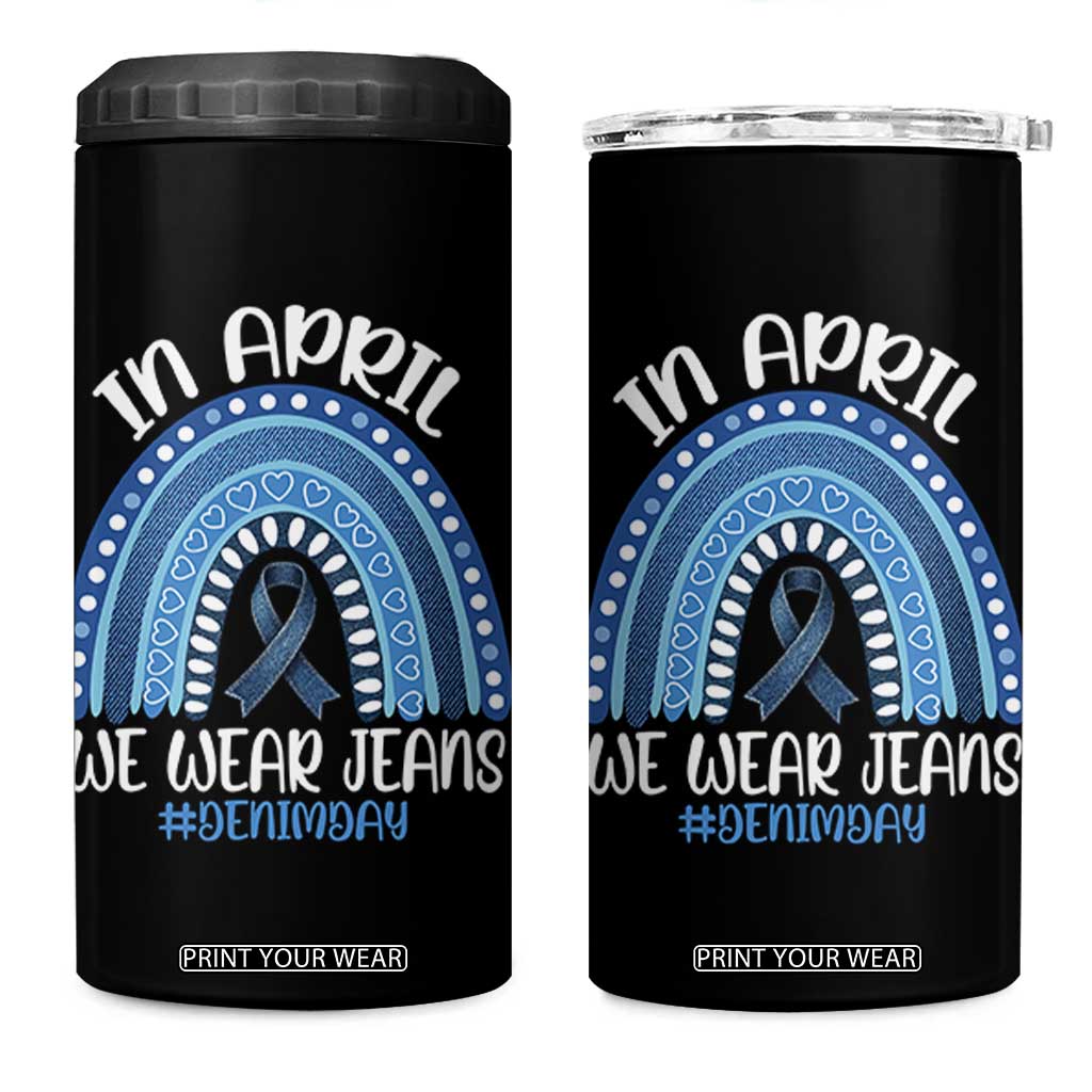 Denim Day Awareness 4 in 1 Can Cooler Tumbler In April We Wear Jeans Rainbow TS11 One Size: 16 oz Black Print Your Wear
