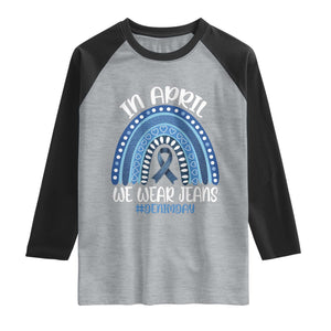 Denim Day Awareness Raglan Shirt In April We Wear Jeans Rainbow TS11 Heather Gray Black Print Your Wear