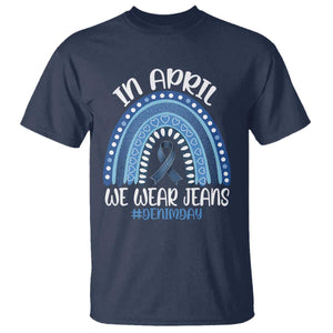 Denim Day Awareness T Shirt In April We Wear Jeans Rainbow TS11 Navy Print Your Wear