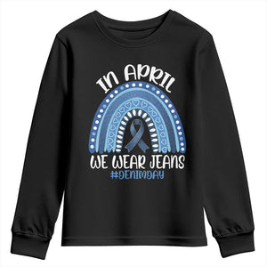 Denim Day Awareness Youth Sweatshirt In April We Wear Jeans Rainbow TS11 Black Print Your Wear