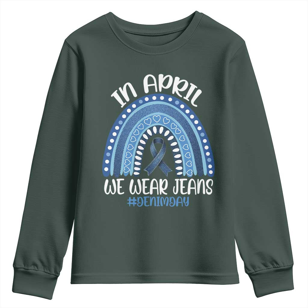 Denim Day Awareness Youth Sweatshirt In April We Wear Jeans Rainbow TS11 Dark Forest Green Print Your Wear